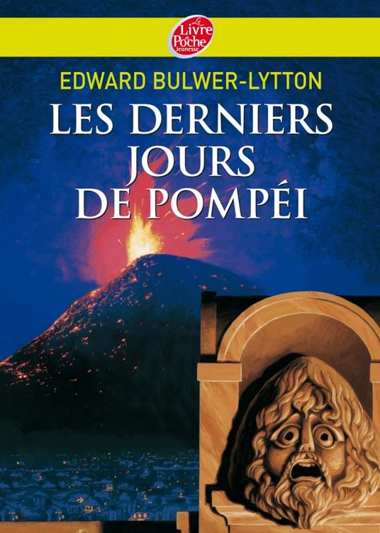 Les derniers jours de Pompéi - Texte abrégé - Edward Bulwer Lytton,Manchu - ebook