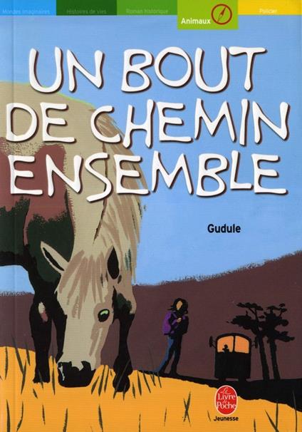 Un bout de chemin ensemble et autres récits - Gudule - ebook