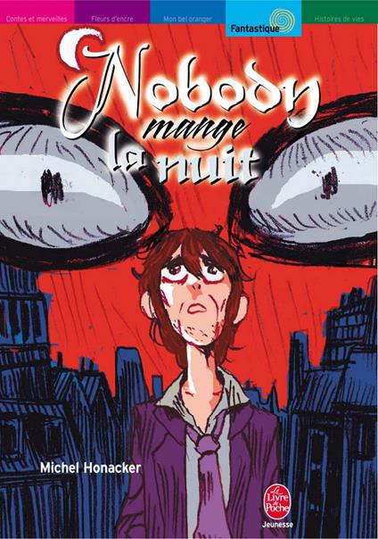 Nobody mange la nuit - Antoine Daudé,Michel Honaker - ebook