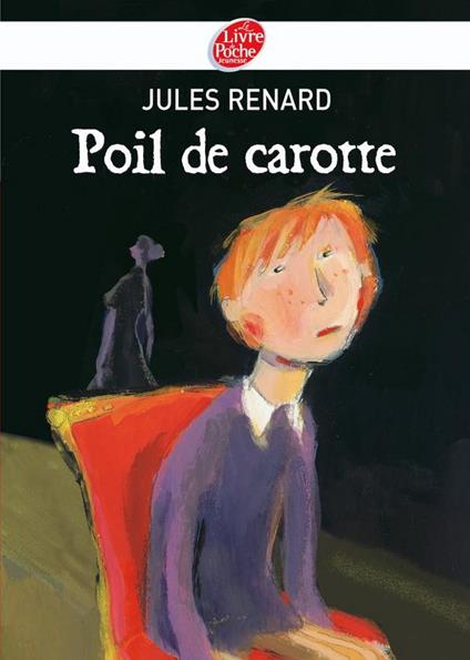 Poil de carotte - Texte intégral - Jules Renard - ebook