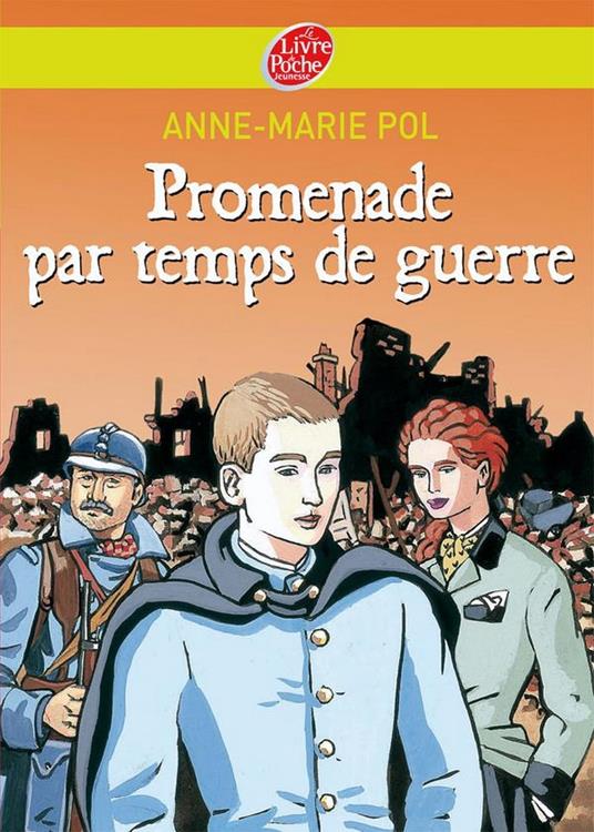 Promenade par temps de guerre - Anne-Marie Pol - ebook