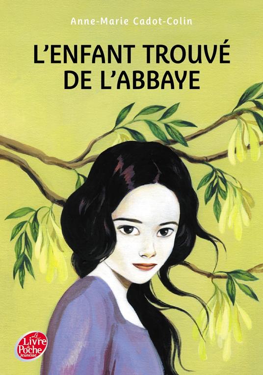 L'enfant trouvée de l'abbaye - Cadot-Colin Anne Marie - ebook