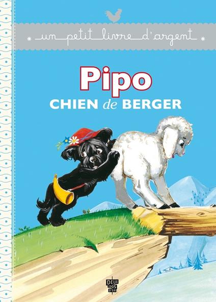 Pipo chien de berger - Pierre Probst - ebook