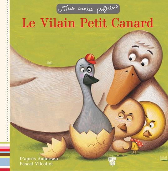 Le vilain petit canard - Wayne Andersen,Pascal Vilcollet - ebook