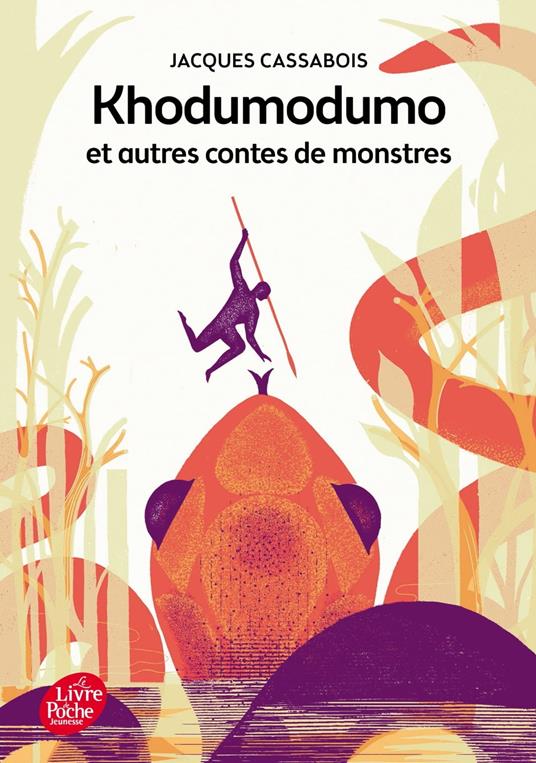 Khodumodumo et autres contes de monstres - Jacques Cassabois - ebook