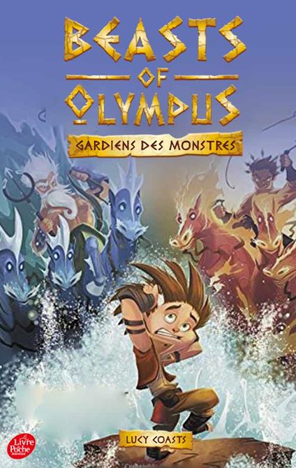 Beasts of Olympus - Tome 3 - La Course des dieux - Lucy Coats,Amélie Sarn - ebook