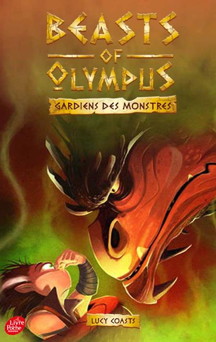 Beasts of Olympus - Tome 4 - Le Dragon qui pue - Lucy Coats,Amélie Sarn - ebook