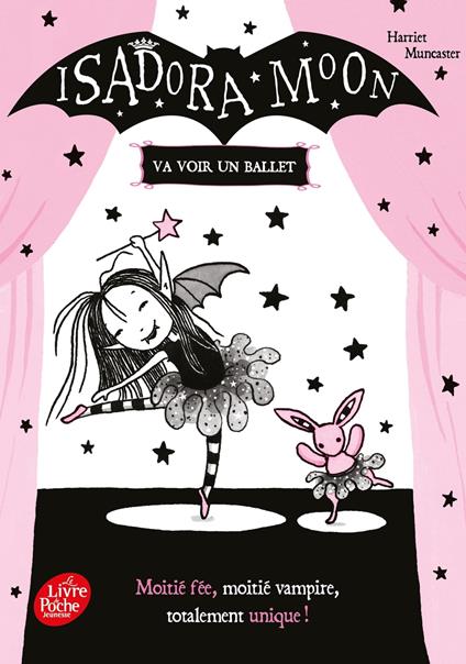 Isadora Moon va voir un ballet - Harriet Muncaster - ebook