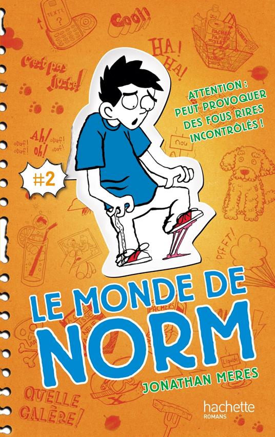 Le Monde de Norm - Tome 2 - Attention : peut provoquer des fous rires incontrôlés - Jonathan Meres,Virginie Cantin-Sablé - ebook