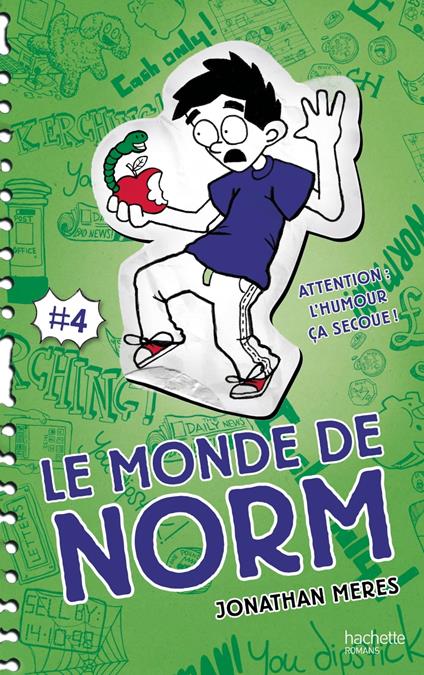 Le Monde de Norm - Tome 4 - Attention : l'humour, ça secoue ! - Jonathan Meres,Virginie Cantin-Sablé - ebook