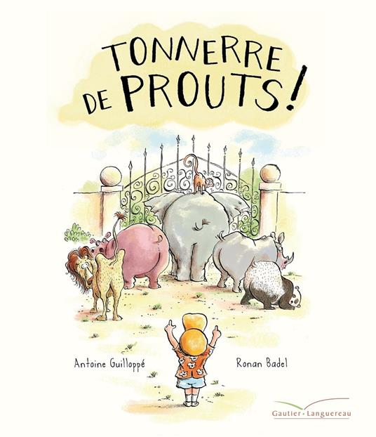 Tonnerre de prouts ! - Antoine Guilloppé,Ronan Badel - ebook