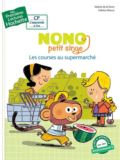 Nono, petit singe - Nono fait les courses - Valérie de la Torre,Fabrice Mosca - ebook