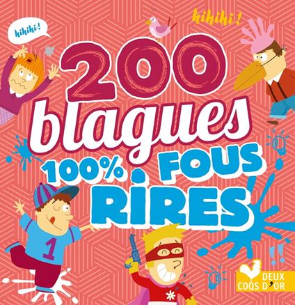 200 blagues 100% fous rires - Collectif - ebook