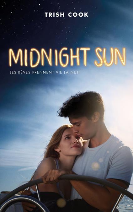 MIDNIGHT SUN édition avec affiche du film en couverture - Trish Cook,Nicolas Ancion,Axelle DEMOULIN - ebook