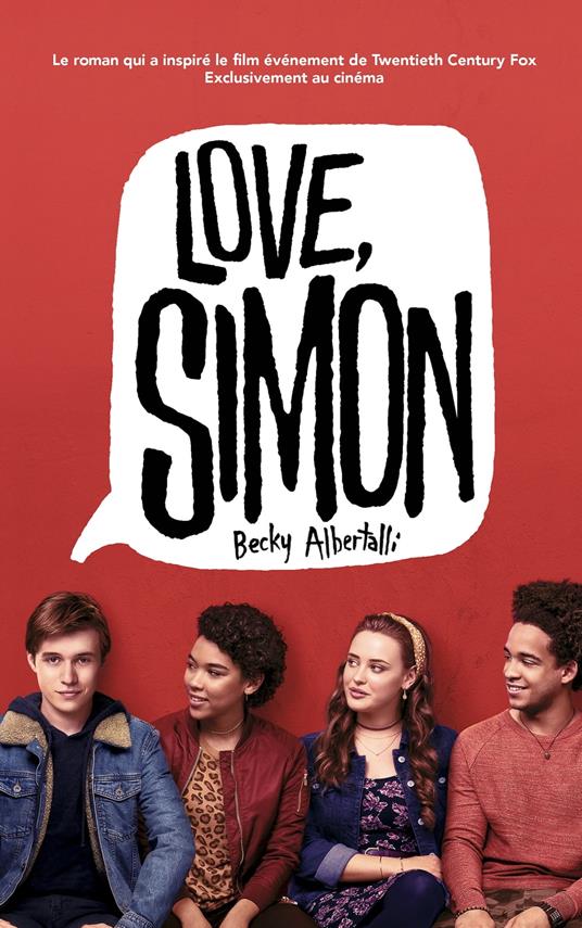 Love Simon - tie-in (Moi, Simon, 16 ans, Homo Sapiens) - Becky Albertalli,Mathilde Tamae-Bouhon - ebook