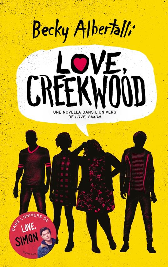 Love, Creekwood - Une novella dans l'univers de LOVE, SIMON - Becky Albertalli,Mathilde Tamae-Bouhon - ebook