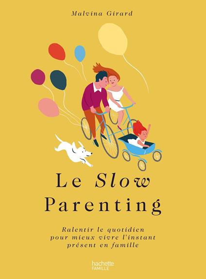 Le Slow parenting