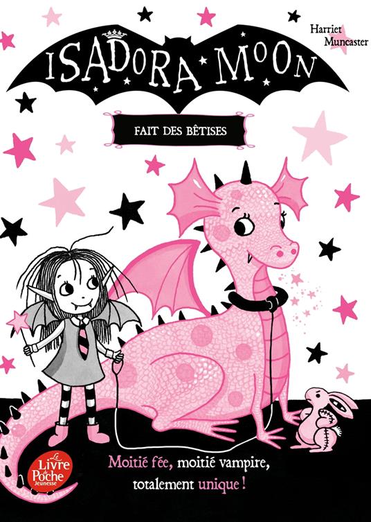 Isadora Moon fait des bêtises - Harriet Muncaster,Charlotte Faraday - ebook