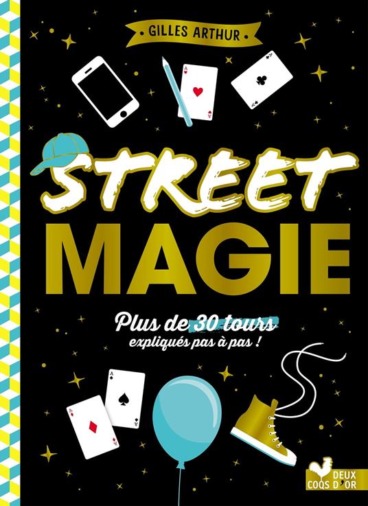 Street magie - Gilles Arthur - ebook