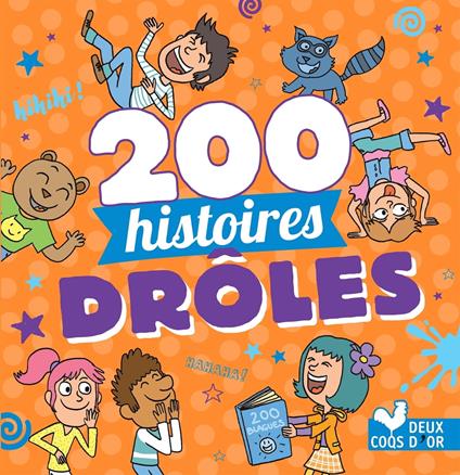 200 histoires drôles - Collectif - ebook