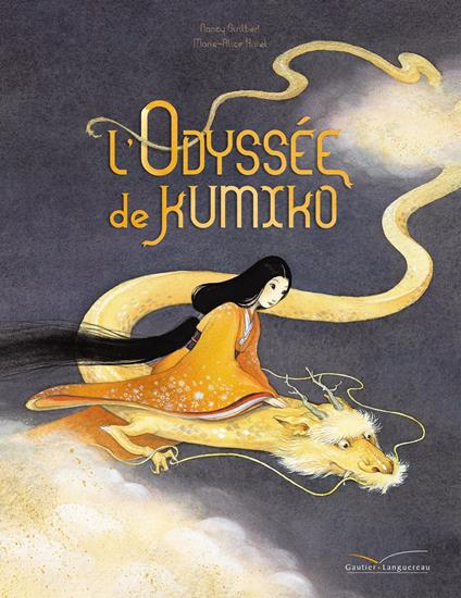 L'odyssée de Kumiko - Nancy Guilbert,Marie-Alice Harel - ebook