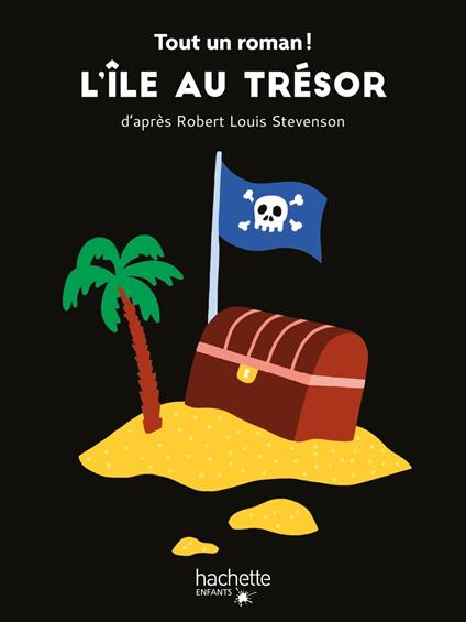 Tout un roman - L'île au trésor - Nelson Sandra,Tom Chegaray - ebook