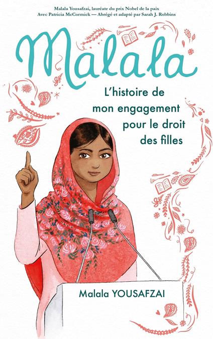 Malala - L'histoire de mon engagement pour le droit des filles - Malala Yousafzai,Michel Laporte - ebook