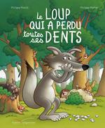 Le loup qui a perdu ses dents