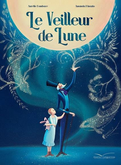 Veilleur de lune - Aurélie Bombace,Amanda Minazio - ebook