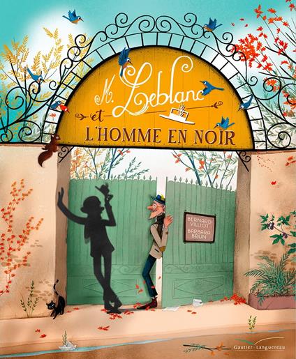 Monsieur Leblanc et l'homme en noir - Bernard Villiot,Barbara Brun - ebook