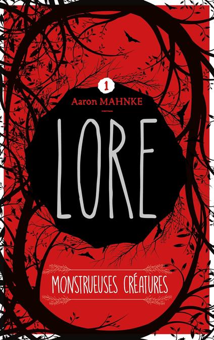 Lore - Tome 1