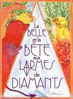 La Belle et la Bête aux larmes de diamants