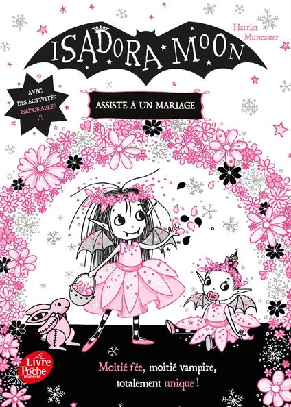 Isadora Moon assiste à un mariage - Harriet Muncaster,Charlotte Faraday - ebook