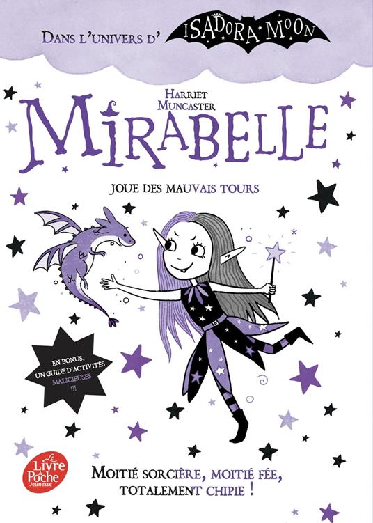 Mirabelle joue des mauvais tours - Harriet Muncaster,Charlotte Faraday - ebook