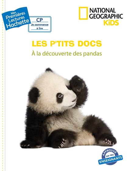 Premières lectures CP2 National Geographic Kids - À la découverte des pandas - Mathilde Paris - ebook