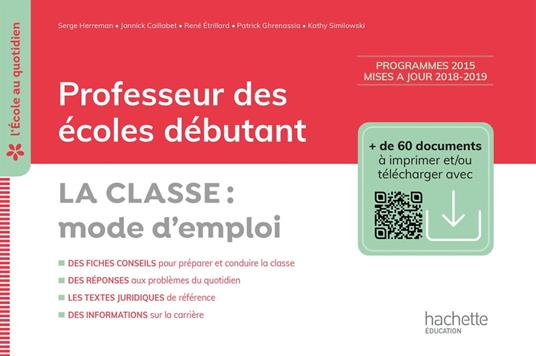 L'école au quotidien - Professeur des écoles débutants - La Classe mode d'emploi ePub FXL - Ed. 2020