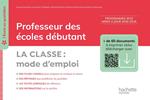 L'école au quotidien - Professeur des écoles débutants - La Classe mode d'emploi ePub FXL - Ed. 2020