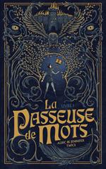 La Passeuse de Mots - Tome 1