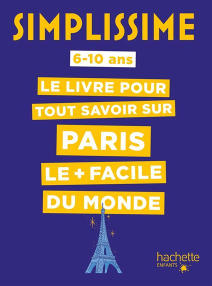 Simplissime - Tout savoir sur Paris - Céline Fion,Coline Girard - ebook