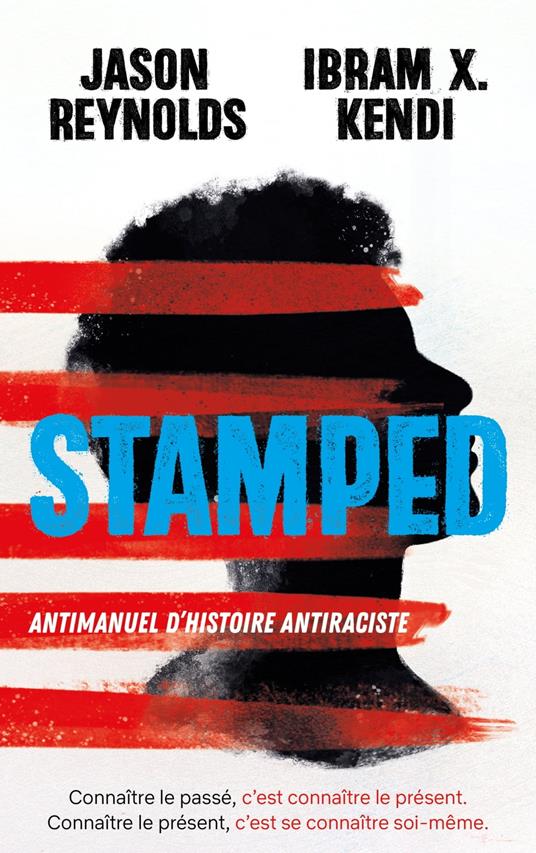 STAMPED - Antimanuel d'Histoire antiraciste