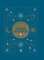 Rituels et secrets de magie moderne