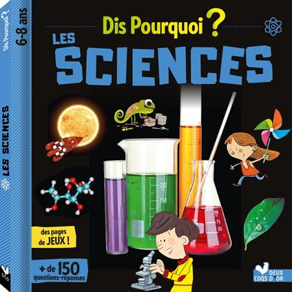 Dis pourquoi Les sciences - Collectif - ebook