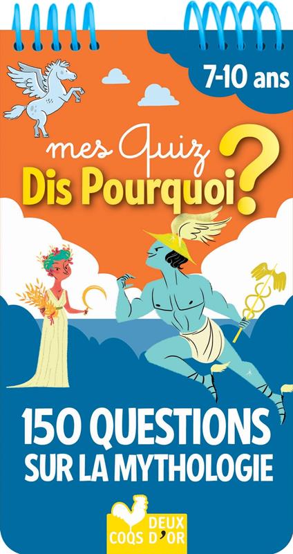 150 questions sur la mythologie - De Mullenheim Sophie,Collectif - ebook