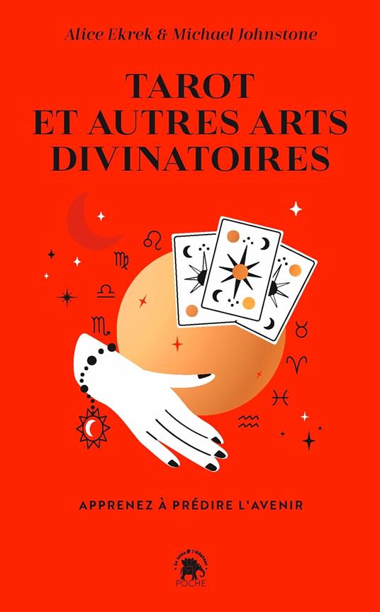 Tarot et autres arts divinatoires