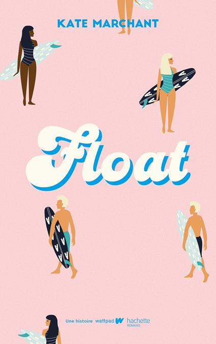 Float - Kate Marchant,Samuel Loussouarn - ebook