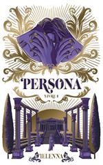 Persona - tome 1 - La Capitale de Lumière