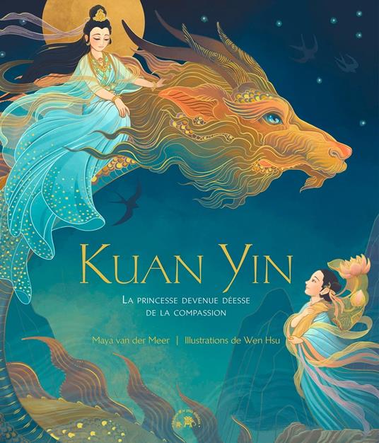 Kuan Yin - Maya van der Meer,Wen Hsu - ebook