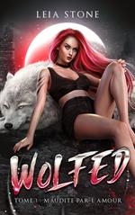 Wolfed - tome 1