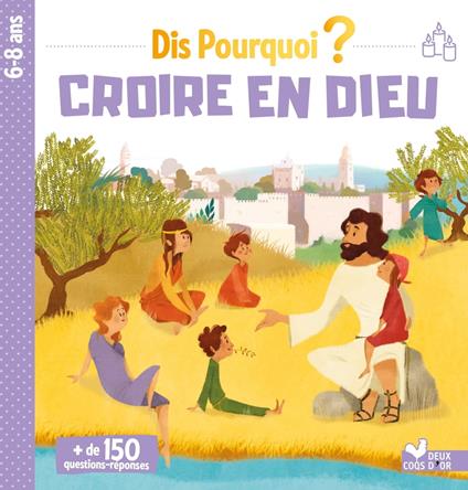 Dis pourquoi croire en Dieu - Virginie Aladjidi,Caroline Pelissier,Lili La Baleine - ebook