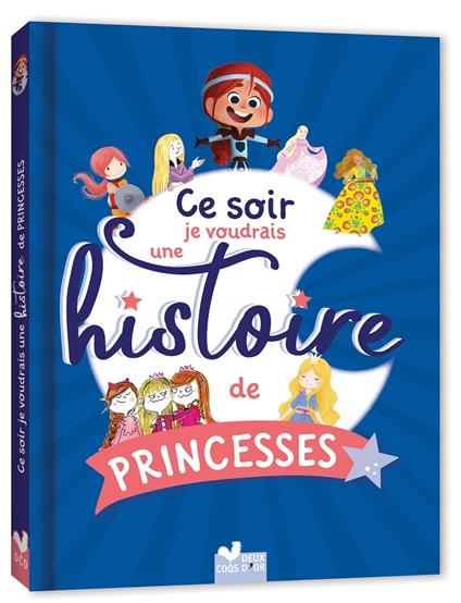 Ce soir je voudrais une histoire de princesses... - Collectif - ebook